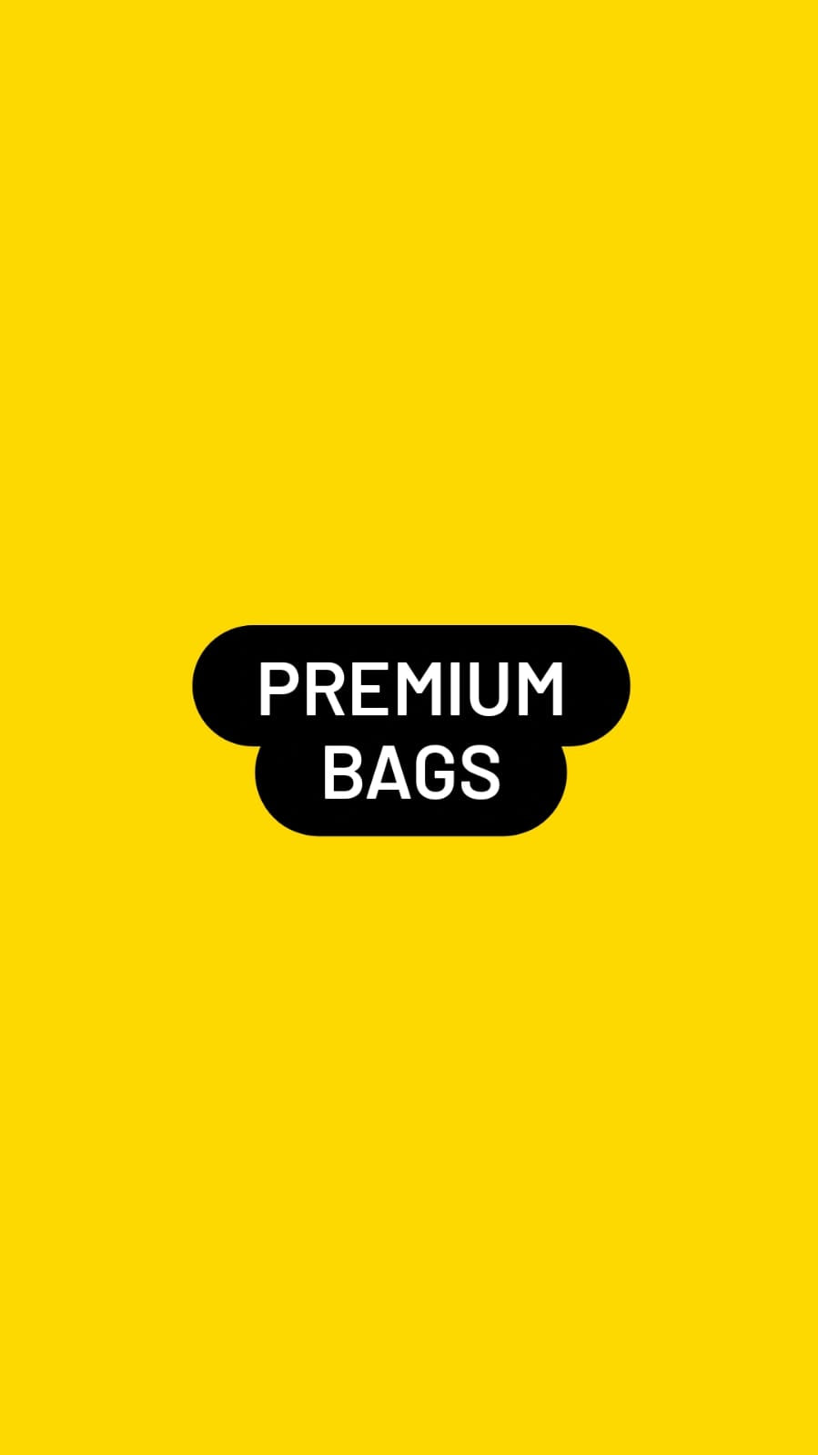 Premium Bags